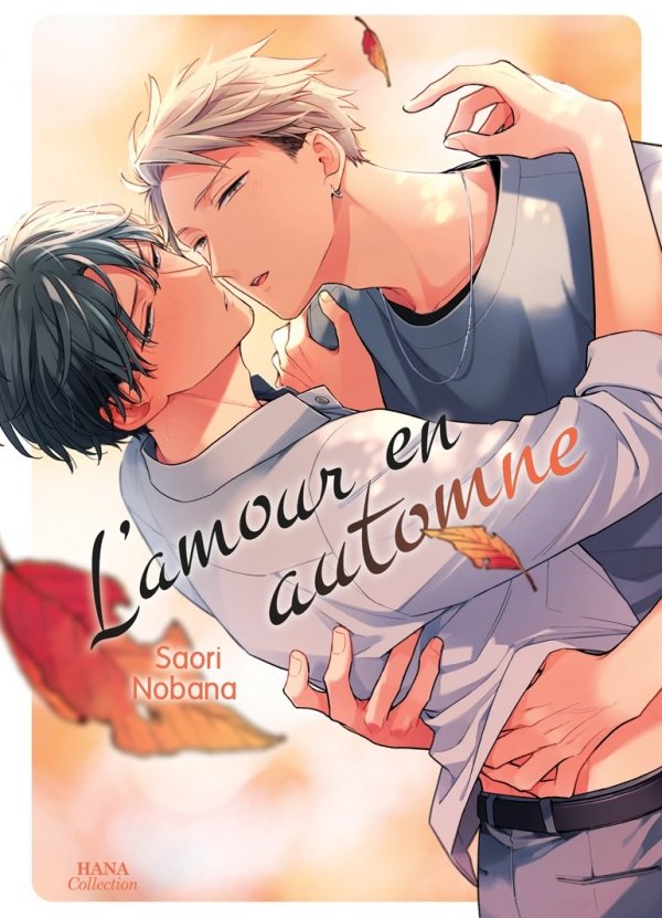 L'amour en automne - Yaoi - Hana Collection