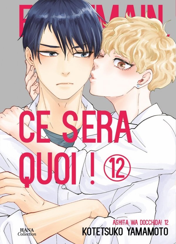 Et demain ce sera quoi ! - Tome 12 - Yaoi - Hana