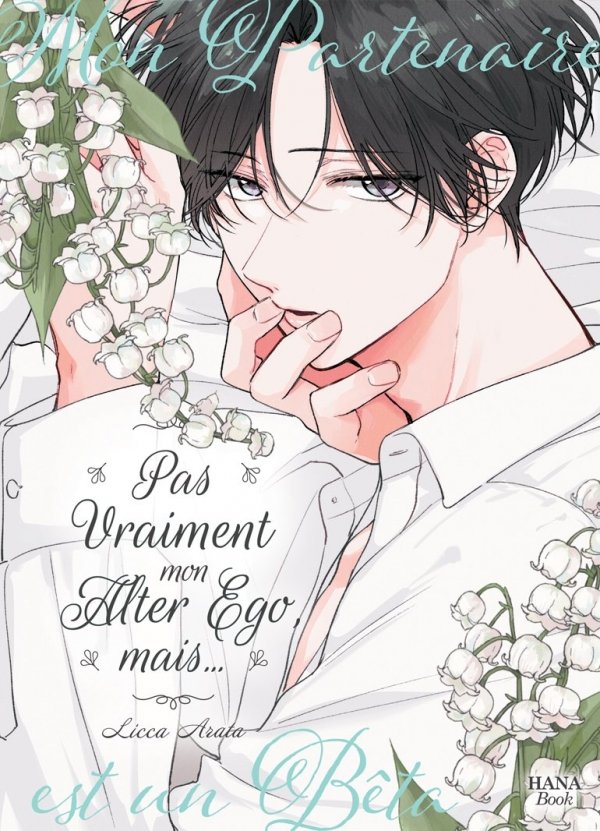 Pas vraiment mon alter ego, mais... - Yaoi - Hana Book