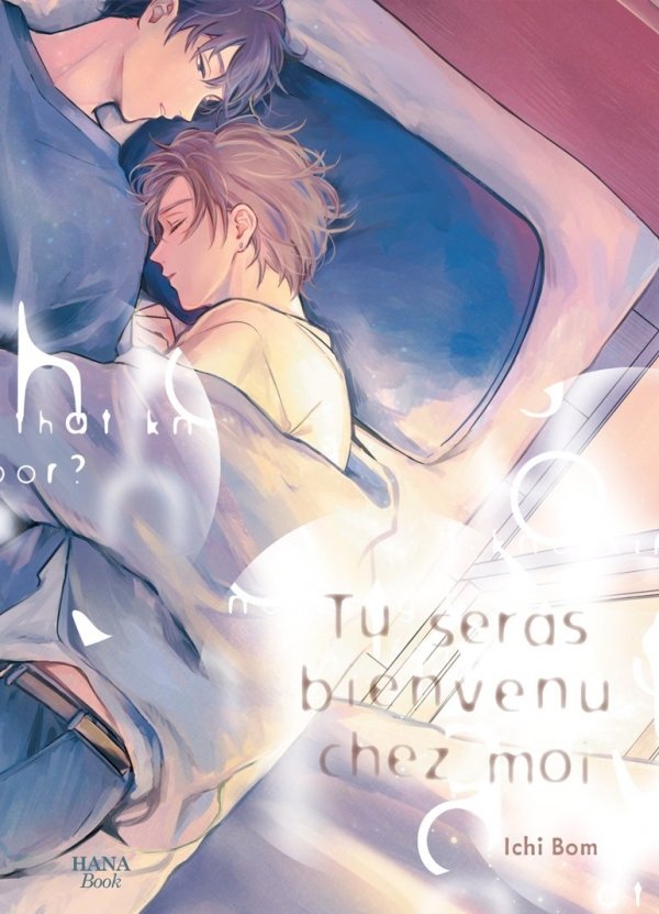 Tu seras bienvenu chez moi - Yaoi - Hana Book