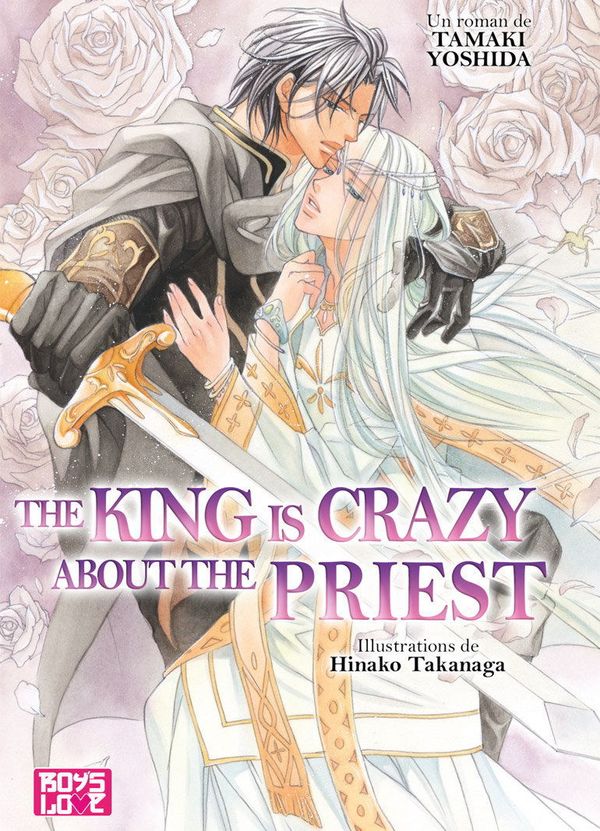 The king is crazy about the priest - The Priest Tome 2