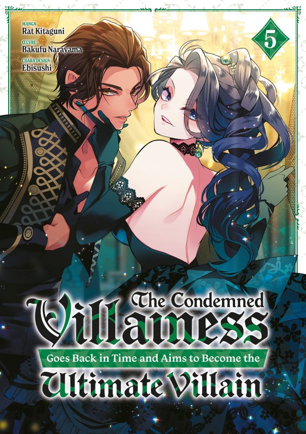 The Condemned Villainess Goes Back in Time - Tome 05