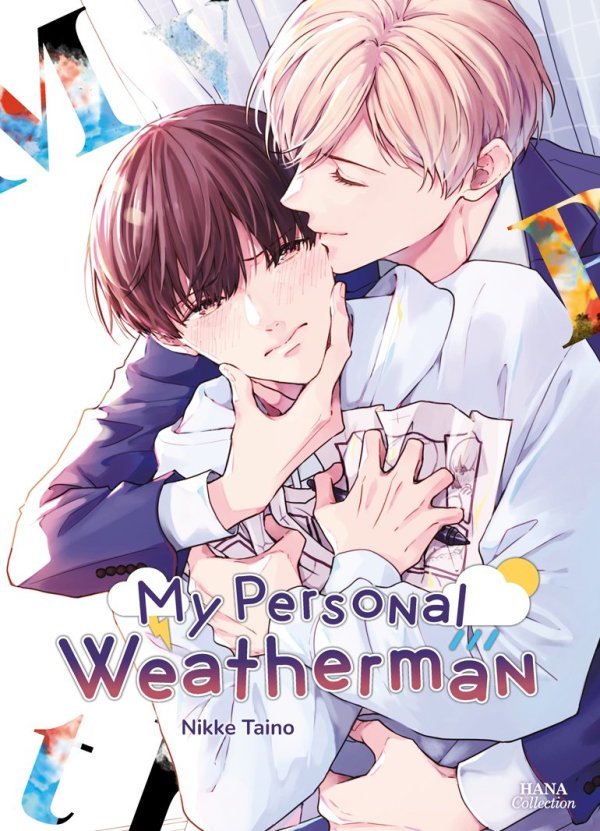 My personal weatherman - Yaoi - Hana