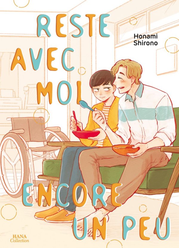 Reste avec moi encore un peu - Yaoi - Hana