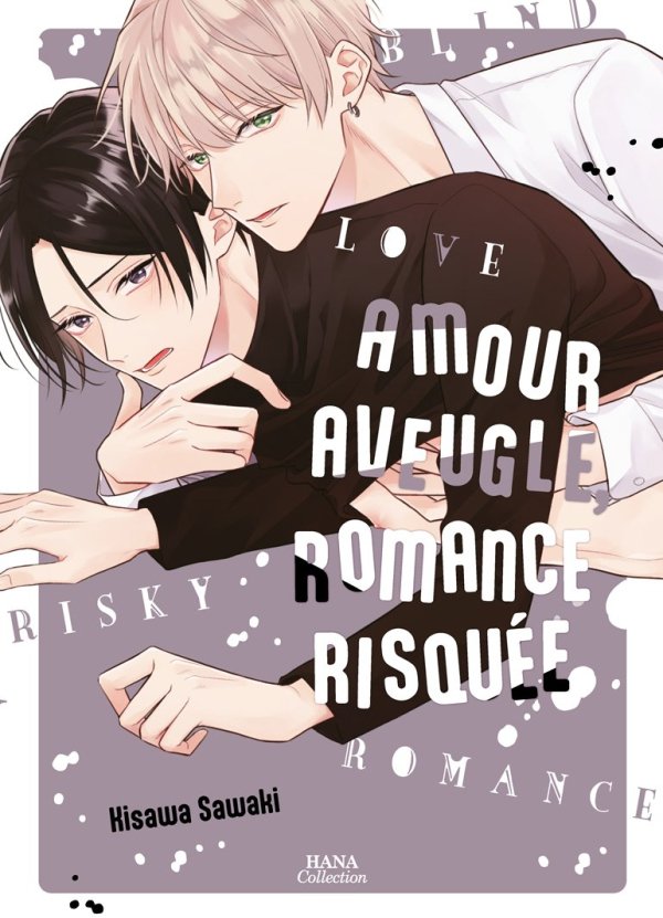 Amour aveugle, romance risquée - Yaoi - Hana