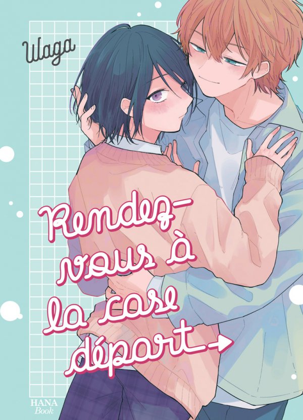 Rendez-vous à la case départ - Yaoi - Hana Book